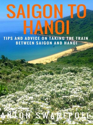 cover image of Saigon to Hanoi